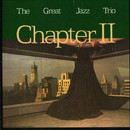 Great Jazz Trio/Chapter 2
