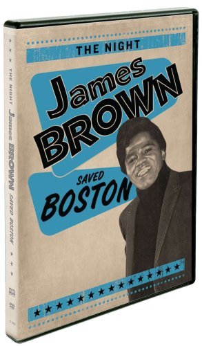 Night James Brown Saved Boston Night James Brown Saved Boston Nr 
