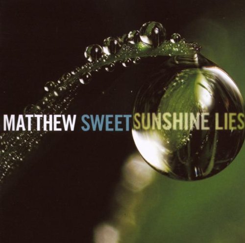 Matthew Sweet Sunshine Lies 