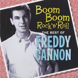 Freddy Cannon Boom Boom Rock 'n' Roll The B 