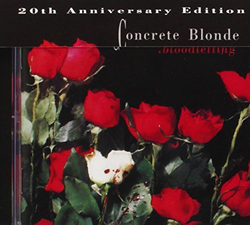Concrete Blonde Bloodletting (20th Anniversary 