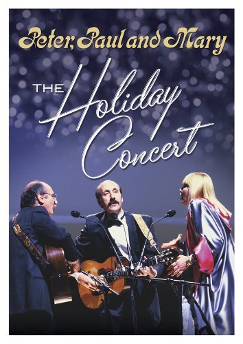 Paul & Mary Peter/Holiday Concert