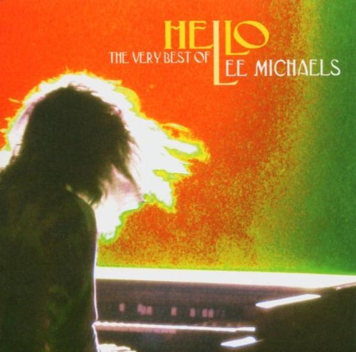 Lee Michaels/Hello: Very Best Of Lee Michae