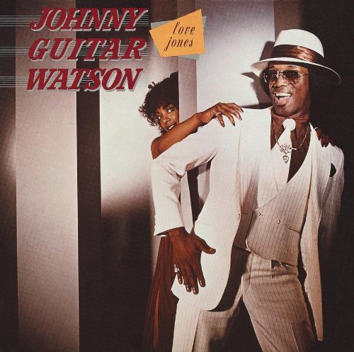 Johnny Guitar Watson/Love Jones@Reissue@Incl. Bonus Tracks