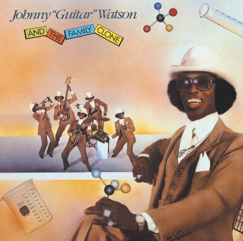 Johnny Guitar Watson/Johnny Guitar Watson & The Fam@Reissue@Incl. Bonus Tracks