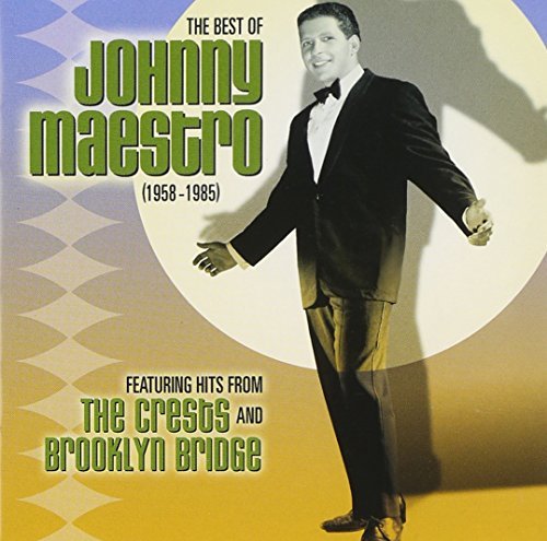 Johnny Maestro/Best Of Johnny Maestro: 1958-8