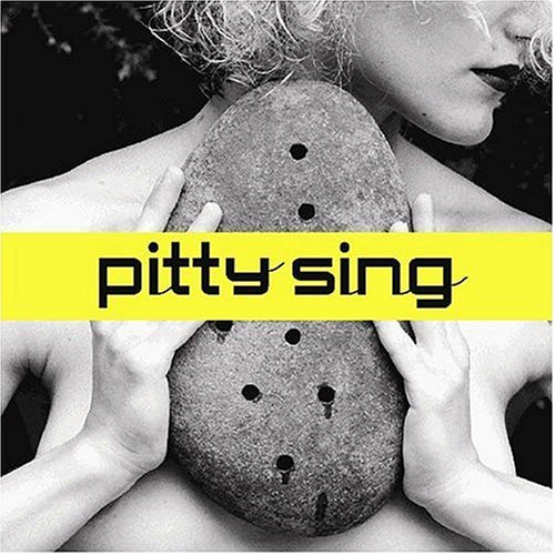Pitty Sing/Demons You Are The Stars In Ca
