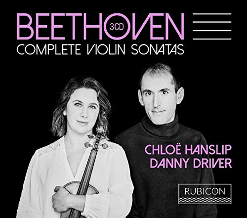 Chloe Hanslip & Danny Driver/Beethoven: Complete Violin Sonatas@3 CD