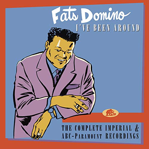 Fats Domino/Imperial & ABC Paramount Recordings: I've Been Around