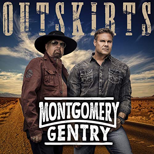 Montgomery Gentry/Outskirts