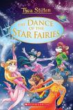 Thea Stilton The Dance Of The Star Fairies (thea Stilton Special Edition #8) 8 