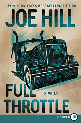 Joe Hill/Full Throttle@ Stories@LARGE PRINT