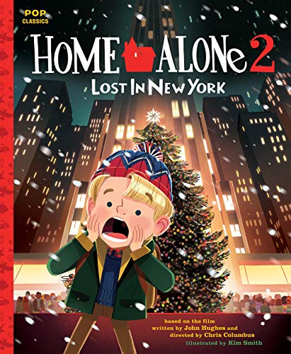 Kim Smith/Home Alone 2: Lost In New York@Pop Classic Illlustrated Storybook