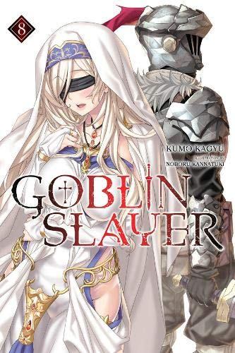 Kumo Kagyu/Goblin Slayer (Light Novel)