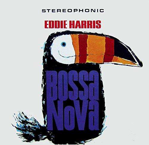 Eddie Harris/Bossa Nova