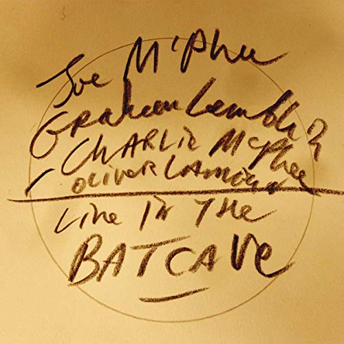 Joe McPhee/Graham Lambkin/Charlie Mcphee/Oliver Lambkin/Live in the Batcave