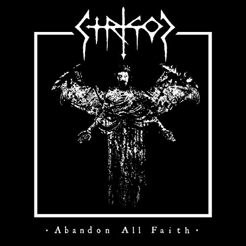 Strigoi/Abandon All Faith