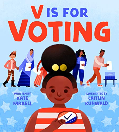 Kate Farrell/V Is for Voting