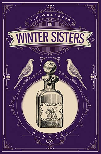 Tim Westover/The Winter Sisters