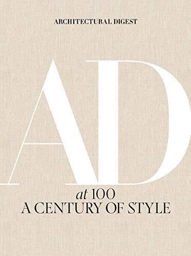 Amy Astley/Architectural Digest at 100@A Century of Style