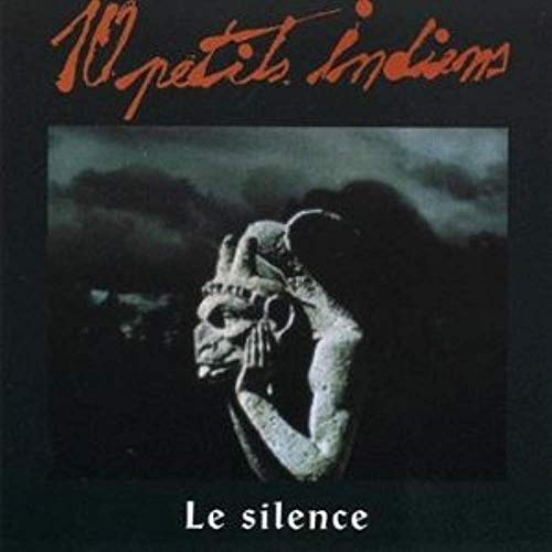 10 Petits Indiens/Le Silence