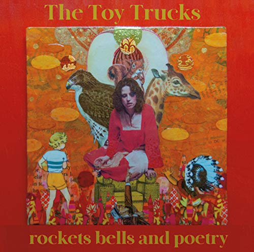 Toy Trucks/Rockets Bells And Poetry