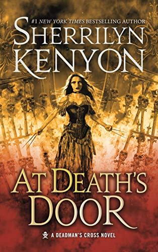 Sherrilyn Kenyon/At Death's Door@ A Deadman's Cross Novel