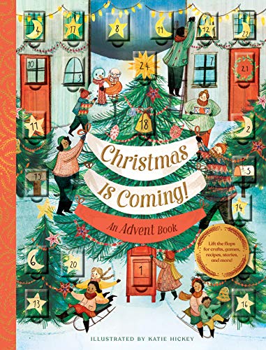 Chronicle Books/Christmas Is Coming!@An Advent Book