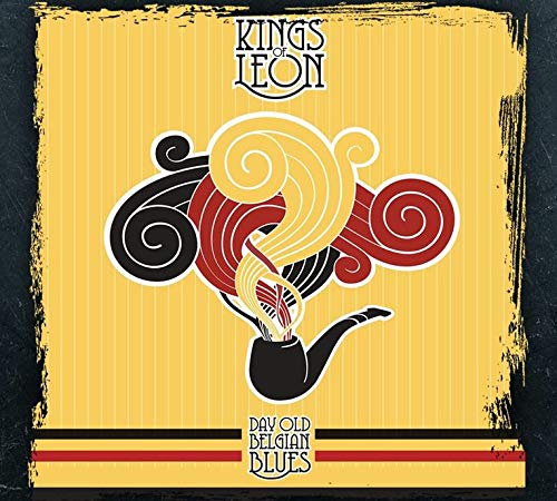 Kings Of Leon/Day Old Belgian Blues@150g Vinyl/ Includes Download Insert@RSD BF Exclusive
