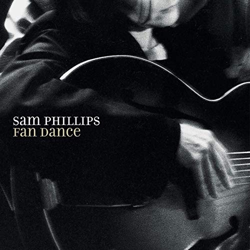 Sam Phillips/Fan Dance@180G Vinyl