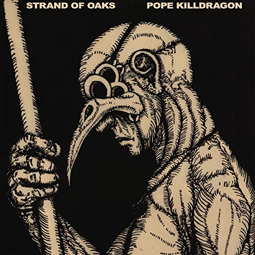 Strand Of Oaks/Pope Killdragon (Susquehanna River Blue Vinyl)