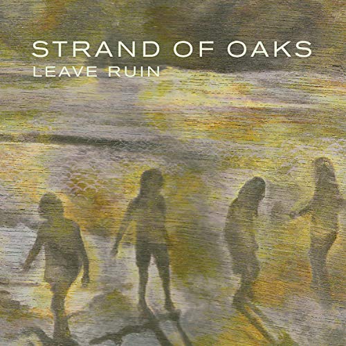 Strand Of Oaks/Leave Ruin (Moss Green Vinyl)@.