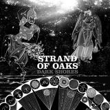 Strand Of Oaks Dark Shores (sleeping Pill Blue Vinyl) . 