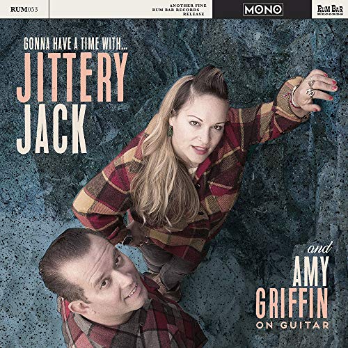 Jittery Jack/Gonna Have A Time With…