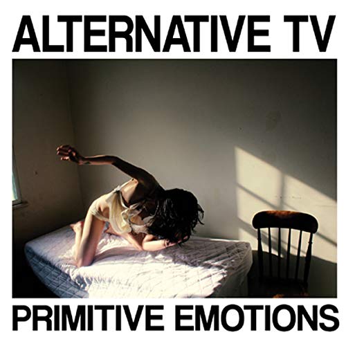 Alternative TV/Primitive Emotions