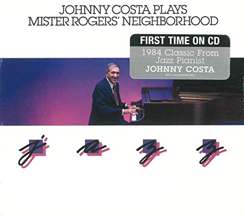 Johnny Costa/Plays Mister Rogers' Neighborhood Jazz