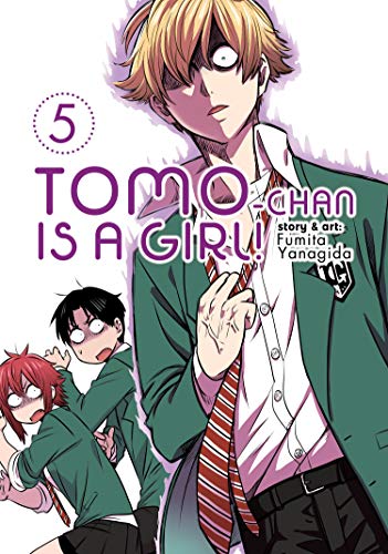 Fumita Yanagida/Tomo-Chan Is a Girl! Vol. 5