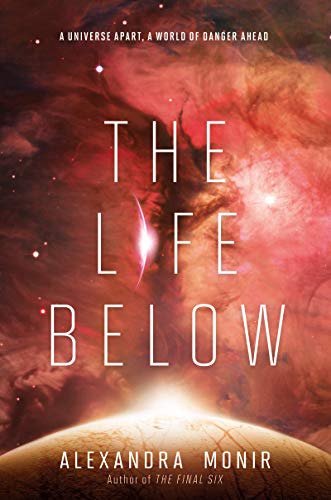 Alexandra Monir/The Life Below