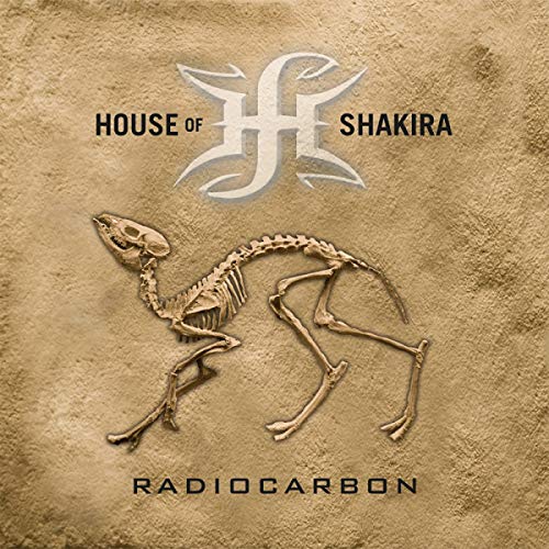 House Of Shakira/Radiocarbon