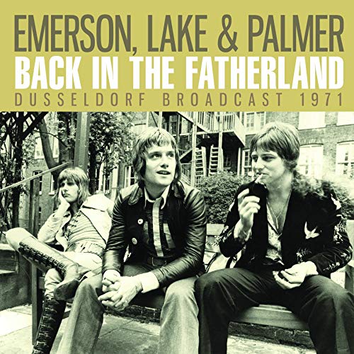 Emerson, Lake & Palmer/Backin The Fatherland