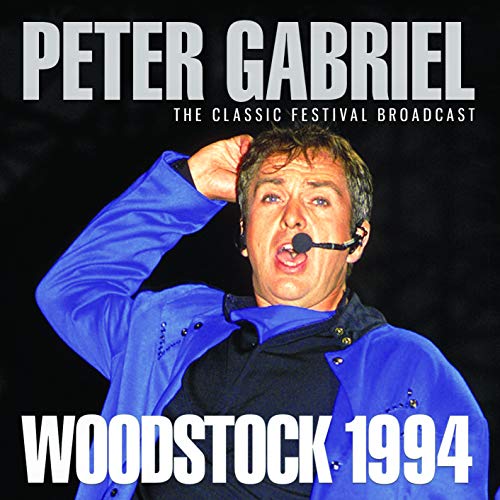 Peter Gabriel/Woodstock 1994