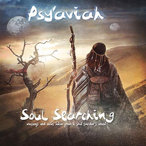 Psy'aviah/Soul Searching