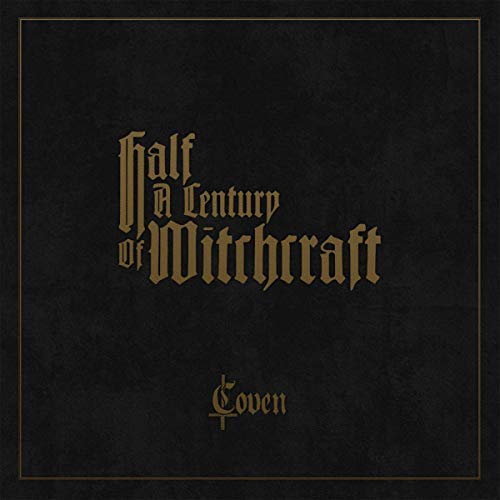 Coven/Half A Century Of Witchcraft@.