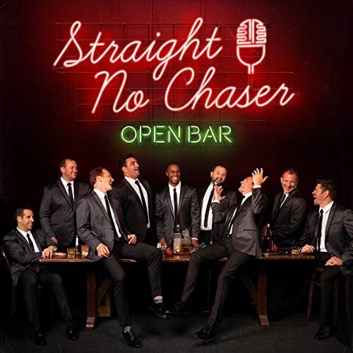 Straight No Chaser/Open Bar