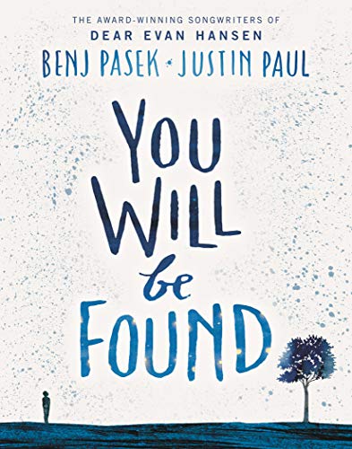 Benj Pasek/You Will Be Found