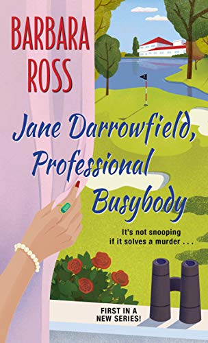 Barbara Ross/Jane Darrowfield, Professional Busybody