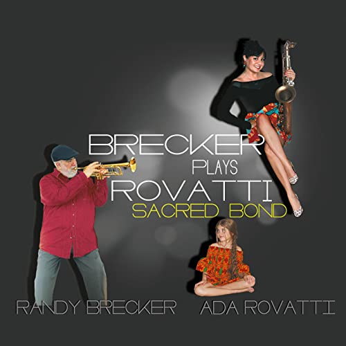 Brecker,Randy / Rovatti,Ada/Brecker Plays Rovatti: A Sacre