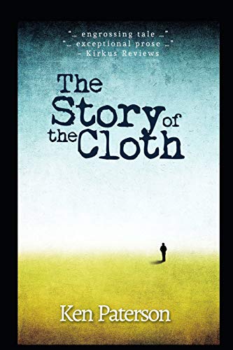 Ken Paterson/The Story of the Cloth