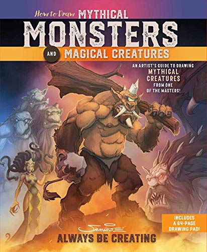 Samwise Didier/How to Draw Mythical Monsters and Magical Creature@SPI
