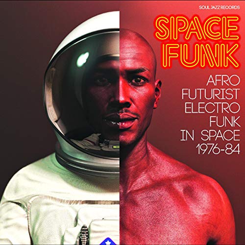 Soul Jazz Records presents/Space Funk - Afro Futurist Electro Funk In Space 1976-84@Deluxe 2LP with 7"